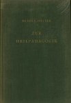 R. Steiner. - Zur Heilpädagogik.