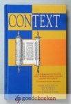 Dekker, ds. C.B. Stam, drs. L. Wüllschleger, Drs. W. - Context --- Achtergrondinformatie over de bijbelboeken van het Nieuwe Testament. Situatie · boodschap · vertolking