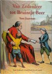 Toos Zuurveen - Van zedenleer tot Bruintje Beer kind, kindbeeld en kinderboek door de eeuwen