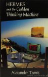 TZONIS, A. - Hermes and the golden thinking machine.
