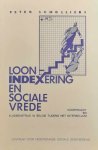 SCHOLLIERS Peter - Loonindexering en sociale vrede. Koopkracht en klassenstrijd in België tijdens het Interbellum