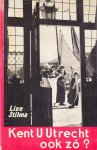 Lize Stilma - Kent U Utrecht ook zó?