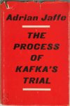 Adrian H. Jaffe - The Process of Kafka's Trial