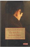 Fredriksson, Marianne - De nachtwandelaar