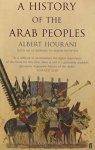 HOURANI, ALBERT - A History of the Arab Peoples