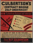 Culberton, Ely - Culbertson's Contract bridge uitgave 1934 -Zelf onderricht