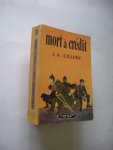 Celine, Louis Ferdinand - Mort a credit Celine, Louis Ferdinand - Mort a credit