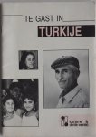 Teeffelen Kees van samensteller - Te gast in Turkije (toerisme derde wereld) nr 9