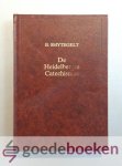 Smytegelt, Bernardus - Des Christens enige troost in leven en sterven --- Of verklaring over den Heidelbergse Catechismus in 52 predikaties.