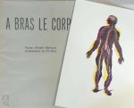 André Balthazar, Pol Bury - A Bras le Corps Cinétisations de Pol Bury André Balthazar, Pol Bury - A Bras le Corps Cinétisations de Pol Bury