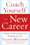 Miedaner Talane - Coach Yourself to a New Career