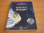Hoffmann, Guy & Wuilmart, Bertrand - Dokter, wat is... de slaap?