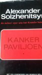 Solzjenitsyn, Alexander ( Solzhenitsyn ) - Kanker paviljoen (deel 1 )