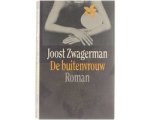 Joost Zwagerman - De buitenvrouw Joost Zwagerman - De buitenvrouw