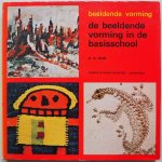Vial C C - Beeldende vorming  De beeldende vorming in de basisschool