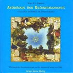 Hoppmann, Jürgen G.H. - Astrologie der Reformationszeit Faust, Luther, Melanchton und die Sternendeuterei
