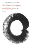 [{:name=>'Jaap Goedegebuure', :role=>'A01'}] - Nederlandse schrijvers en religie, 1960-2010