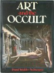 Paul Waldo Schwartz - Art and the Occult