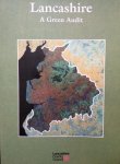 Redactie - Lancashire. A green audit. A first State of the Environment Report