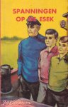 Verboom, J.H.R. - Spanningen op de Esek. Deel 1 en 2 Verboom, J.H.R. - Spanningen op de Esek. Deel 1 en 2