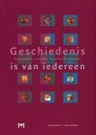 Jacobs, Ingrid / Ribbens, Kees - Geschiedenis van iedereen. Uitgevonden tradities, hergebruikt verleden. Jacobs, Ingrid / Ribbens, Kees - Geschiedenis van iedereen. Uitgevonden tradities, hergebruikt verleden.