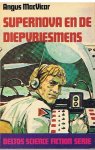 MacVicar, Angus - Supernova en de diepvriesmens
