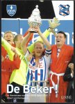 Keimpema, Albert van - De Beker! -SC Heerenveen winnaar KNVB beker 2009