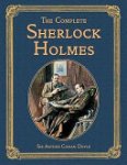Arthur Conan Doyle 213827 - The Complete Sherlock Holmes