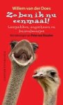 van der Does - Zo ben ik nu eenmaal