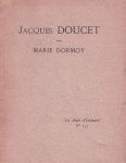 Doucet, Jacques - Dormoy, Marie. - Jacques Doucet. SIGNED.