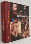 Grijp, Louis Peter, hoofdred., - Een muziekgeschiedenis der Nederlanden. [Met CD-Rom]