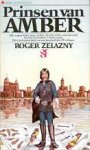 Zelazny, Roger - Amber 01: Prinsen van Amber (3e druk)