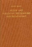 Hellwig, Konrad. - Wesen und subjektive Begrenzung der Rechtskraft : eine prozessuale Abhandlung mit Beiträge zum bürgerlichen Recht, insbesondere zur Lehre von der Rechtsnachfolge und der Verfügungsmacht des Nichtberechtigten.
