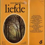 Nederlands Bijbelgenootschap .. Met prachtige kleurenfoto's - Een woord van liefde .. Teksten uit de Bijbel (vertaling 1951 NBG)