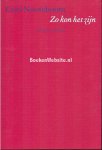Nooteboom, Cees - Zo kon het zijn