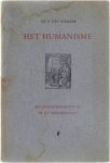 Dr. P. Van Overzee - Het humanisme als levensbeschouwing in de Nederlanden : Deel I: Moderne devotie - Bijbels humanisme - Humanistische christendom