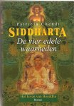 Chendie,Patricia - Siddharta  3 delen