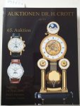 Dr. H. Crott - Auktionshaus: - 65. Auktion : Samstag, 16. November 2002 : Hotel Sheraton, Frankfurt Airport : Spezialauktion Hochwertige Uhren :