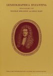 HÖRANDNER,W. , TRAPP, E. , (Hrsg.) - Lexicographica Byzantina. Beiträge zum Symposium zur Byzantinischen Lexikographie (Wien, 1.-4.3. 1989).