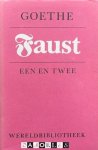 J.W. Von Goethe - Faust. Een en Twee