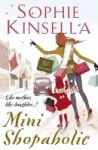 Kinsella, Sophie - Mini Shopaholic. Like mother, like daughter