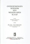 Ent, Ds. H.C. van der - Overdenkingen rondom een weggelopen slaaf   (Naar de brief van Paulus aan Filémon)