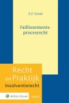 E.F. Groot - Faillissementsprocesrecht