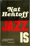 Nat Hentoff 87934 - Jazz is