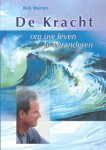 Warren, Rick - De kracht om uw leven te veranderen
