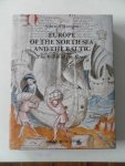 d`Haenens, Albert; Illustrator : David, Th. and Rousseau, J.J. - Europe of the North Sea and the Baltic The World of the Hanse