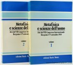 D'Amore, Benedetto / Angela Ales Bello. - Metafisica e scienze dell'uomo. Atti del VII Congresso Internazionale. Centro Internazionale di Studi e di Relazioni Culturali (Bergamo, 4-9 settembre 1980). (2 volumes).