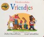 Donaldson, Julia (tekst) en Axel Scheffler (illustraties) [de makers van 'De Gruffalo'] - Vriendjes [dierenvriendjes]; maak kennis met Vos, Varken, Konijn, Beer en al hun vrienden uit het Eikenbos