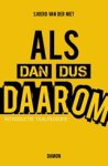 Sjoerd van der Niet - Als dan dus daarom