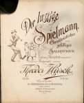 Hirsch, Theodor: - Der lustige Spielmann. Charakteristisches und gefälliges Salonstück für das Pianoforte. Op. 68